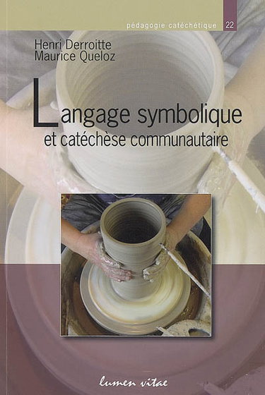 Couverture de Langage symbolique et catéchèse communautaire