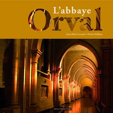 Couverture de Orval : l'abbaye