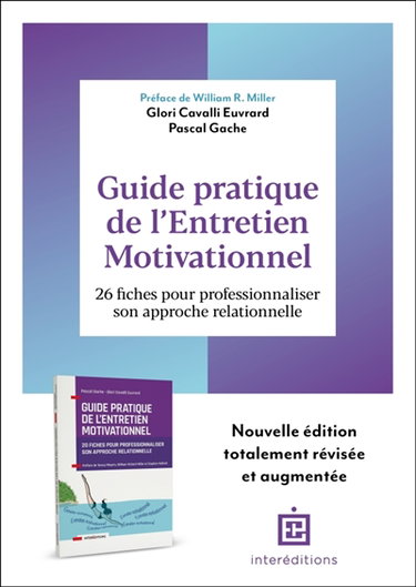 Couverture de Guide pratique de l'entretien motivationnel : 26 fiches pour professionnaliser son approche relationnelle