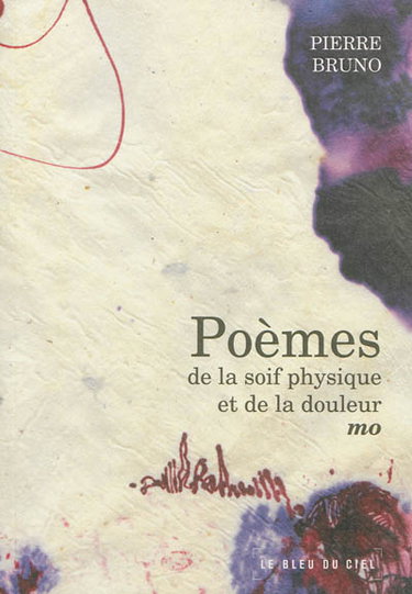 Couverture de Poèmes de la soif physique et de la douleur : mo
