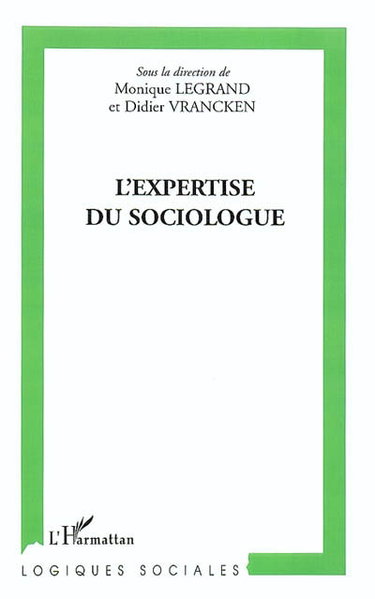 Couverture de L'expertise du sociologue