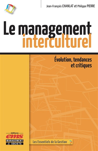 Couverture de Le management interculturel : évolution, tendances et critiques