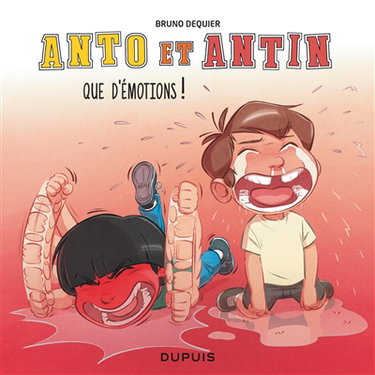 Couverture de Anto et Antin. Vol. 3. Que d'émotions ! par Bruno Dequier
