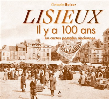 Couverture de Lisieux par Christophe Belser