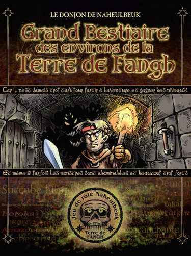Couverture de Grand bestiaire des environs de la Terre de Fangh : le Donjon de Naheulbeuk par John Lang