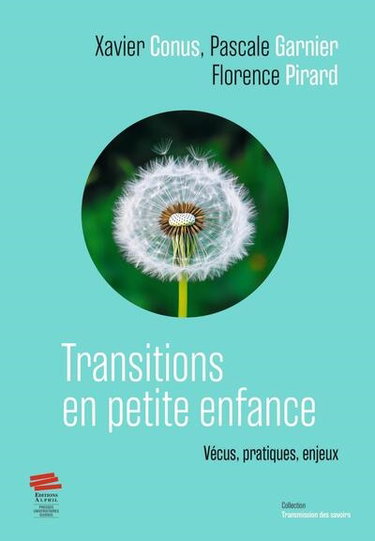Couverture de Transitions en petite enfance : vécus, pratiques, enjeux par Xavier Conus