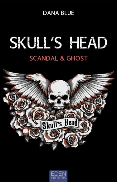 Couverture de Skull's head. Vol. 2. Scandal & ghost par Dana Blue