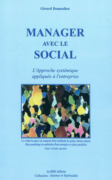 Couverture de Manager avec le social : l'approche systématique appliquée à l'entreprise par Gérard Donnadieu