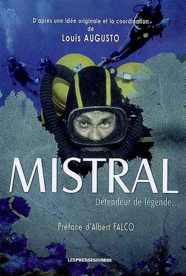 Couverture de Mistral : détendeur de légende... par Louis Augusto