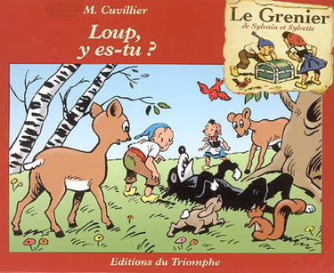 Couverture de Le grenier de Sylvain et Sylvette. Vol. 6. Loup, y es-tu ? par Maurice Cuvillier