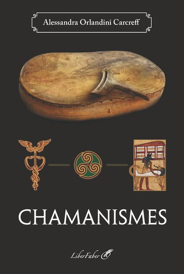 Couverture de Chamanismes par Alessandra Orlandini Carcreff