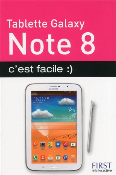 Couverture de Tablette Galaxy Note 8 : c'est facile par Paul Durand Degranges