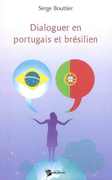 Couverture de Dialoguer en portugais et brésilien par Serge Bouttier