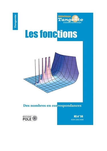 Couverture de Les fonctions : des nombres en correspondance par Collectif