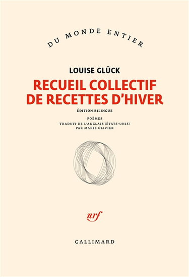 Couverture de Recueil collectif de recettes d'hiver : poèmes par Louise Glück