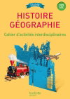 Couverture de Histoire géographie CE2 : cahier d'activités interdisciplinaires par Walter Badier