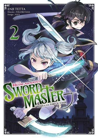 Couverture de The reincarnated swordmaster : wants to take it easy. Vol. 2 par Togoro Sasa