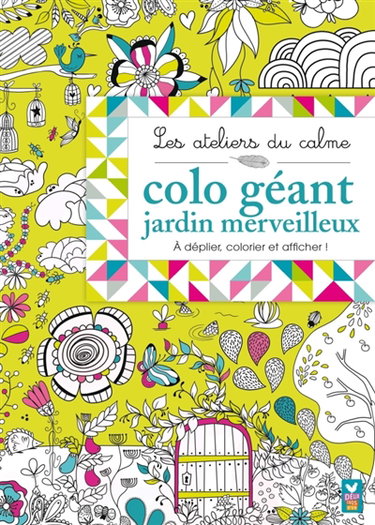 Couverture de Colo géant jardin merveilleux : à déplier, colorier et afficher ! par Lili la Baleine