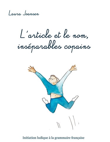 Couverture de L'article et le nom, inséparables copains par Laura Joansen
