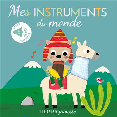 Couverture de Mes instruments du monde par Marie Delhoste