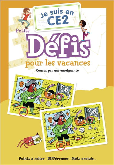 Couverture de Je suis en CE2 : petits défis pour les vacances : points à relier, différences, mots croisés... par Magdalena