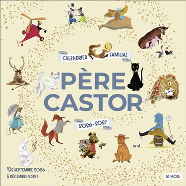 Couverture de Père Castor : calendrier familial, 2026-2027 : de septembre 2026 à décembre 2027, 16 mois par Collectif