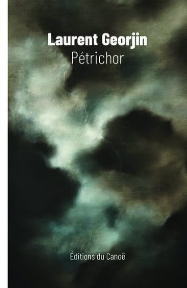 Couverture de Pétrichor par Laurent Georjin