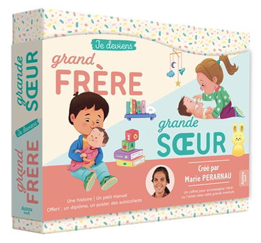 Couverture de Je deviens grand frère-grande soeur par Marie Perarnau