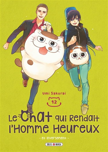 Couverture de Le chat qui rendait l'homme heureux : et inversement. Vol. 12 par Umi Sakurai