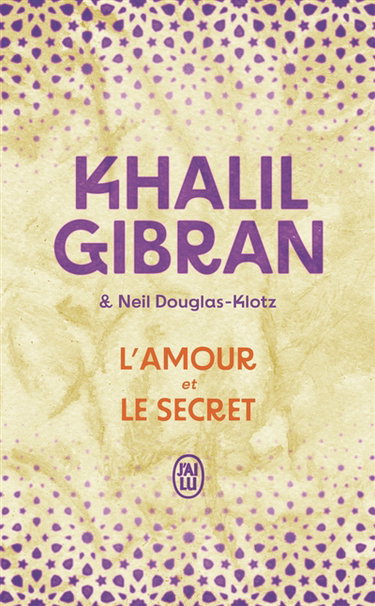 Couverture de L'amour et le secret par Khalil Gibran