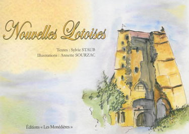 Couverture de Nouvelles lotoises par Sylvie Staub