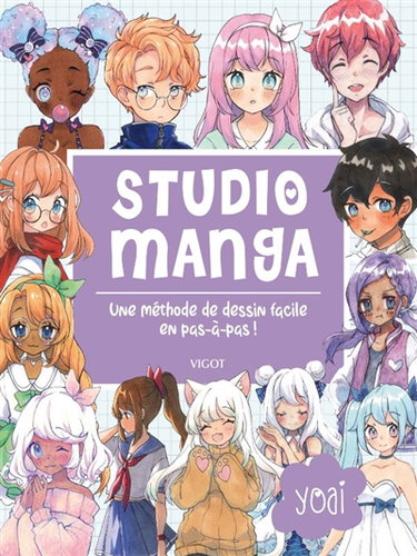 Couverture de Studio manga : une méthode de dessin facile en pas-à-pas ! par Yoai