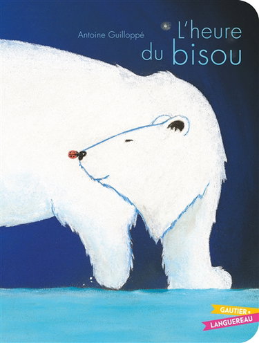 Couverture de L'heure du bisou par Antoine Guilloppé