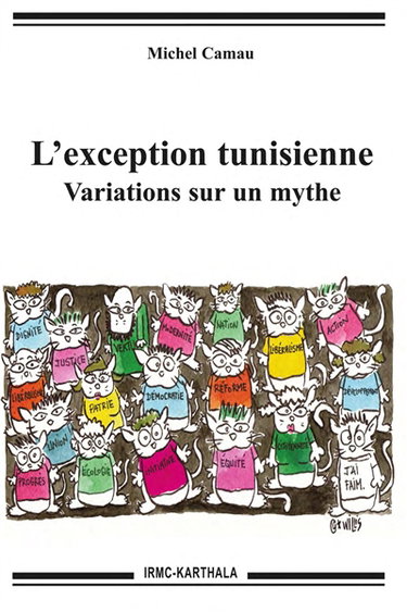 Couverture de L'exception tunisienne : variations sur un mythe par Michel Camau