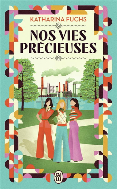 Couverture de Nos vies précieuses par Katharina Fuchs