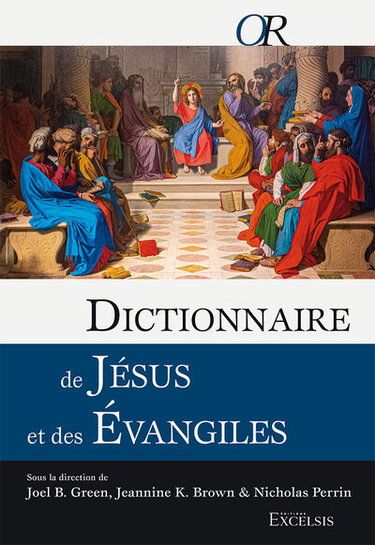 Couverture de Dictionnaire de Jésus et des Evangiles par Joel B. Green