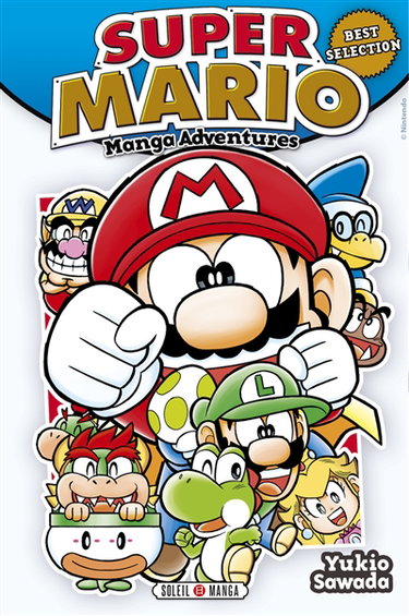 Couverture de Super Mario : manga adventures. Best selection par Yukio Sawada