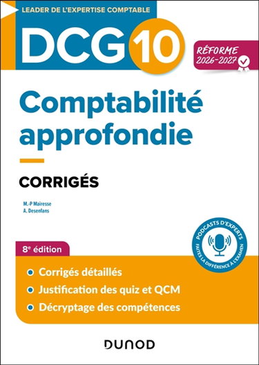 Couverture de DCG 10, comptabilité approfondie : corrigés : réforme 2026-2027 par Marie-Pierre Mairesse