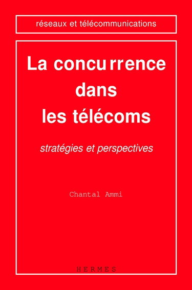 Couverture de Environnement concurrentiel des télécoms par Chantal Ammi