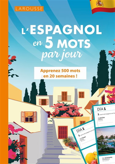 Couverture de L'espagnol en 5 mots par jour : apprenez 500 mots en 20 semaines !