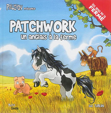 Couverture de Patchwork, un Anglais à la ferme par Luc Turlan