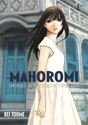 Couverture de Mahoromi : chroniques architecturales de l'espace temps. Vol. 2 par Kei Tome