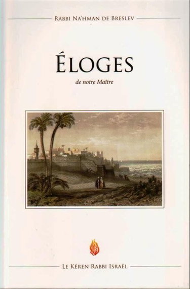 Couverture de Eloges de notre maître : Na'hman de Breslev par Nathan Sternhartz