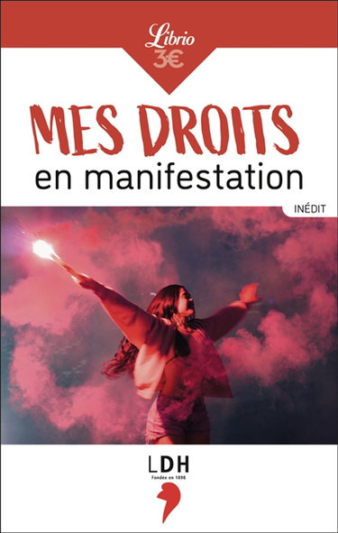 Couverture de Mes droits en manifestation par Ligue des droits de l'homme (France)