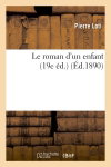 Couverture de Le roman d'un enfant (19e éd.)