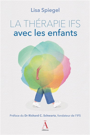 Couverture de La thérapie du Système familial intérieur avec les enfants