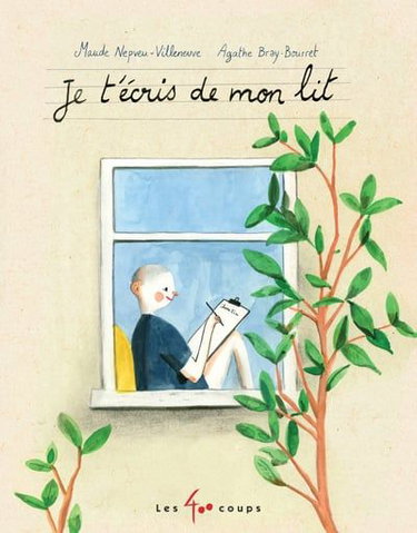 Couverture de Je t'écris de mon lit