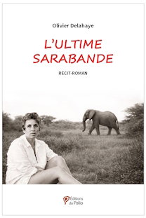 Couverture de L'ultime sarabande : récit-roman