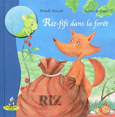 Couverture de Riz-fifi dans la forêt