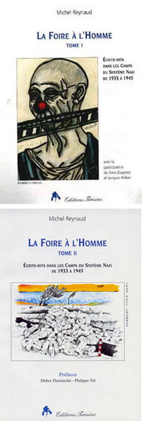 Couverture de La foire à l'homme : écrits-dits dans les camps du système nazi de 1933 à 1945
